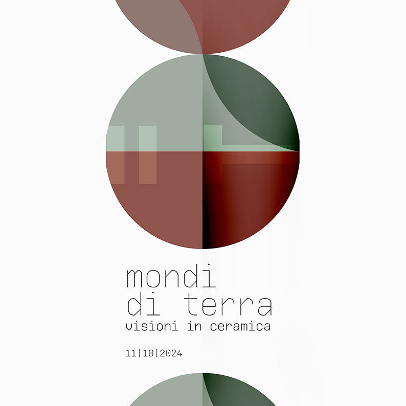 TECNOSTUDIO - Mondi di Terra Visioni di Ceramica